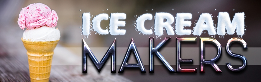 Ice Cream Makers